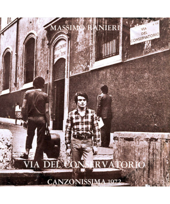 Via Del Conservatorio [Massimo Ranieri] - Vinyl 7", 45 RPM