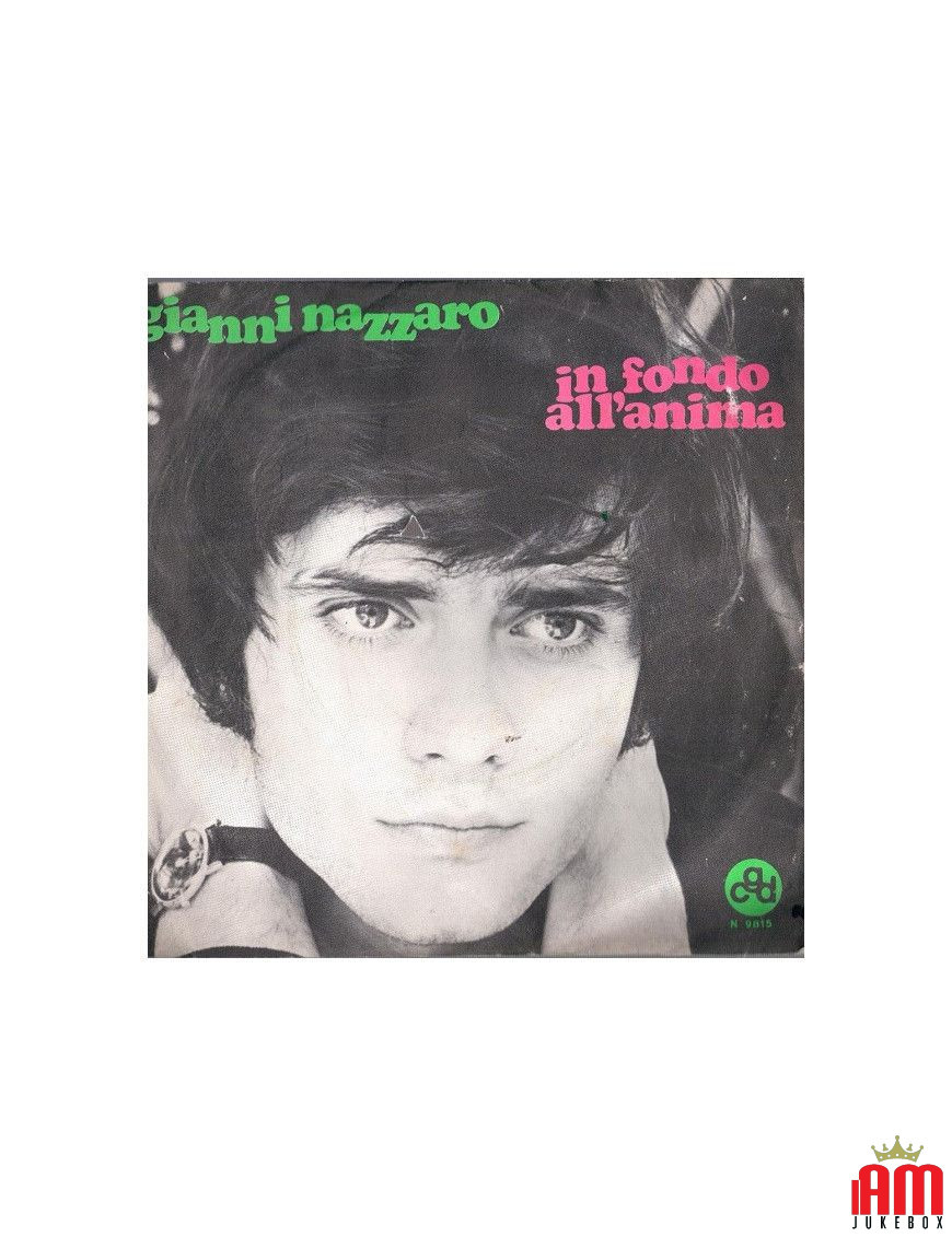 In Fondo All'Anima [Gianni Nazzaro] - Vinyl 7", 45 RPM [product.brand] 1 - Shop I'm Jukebox 