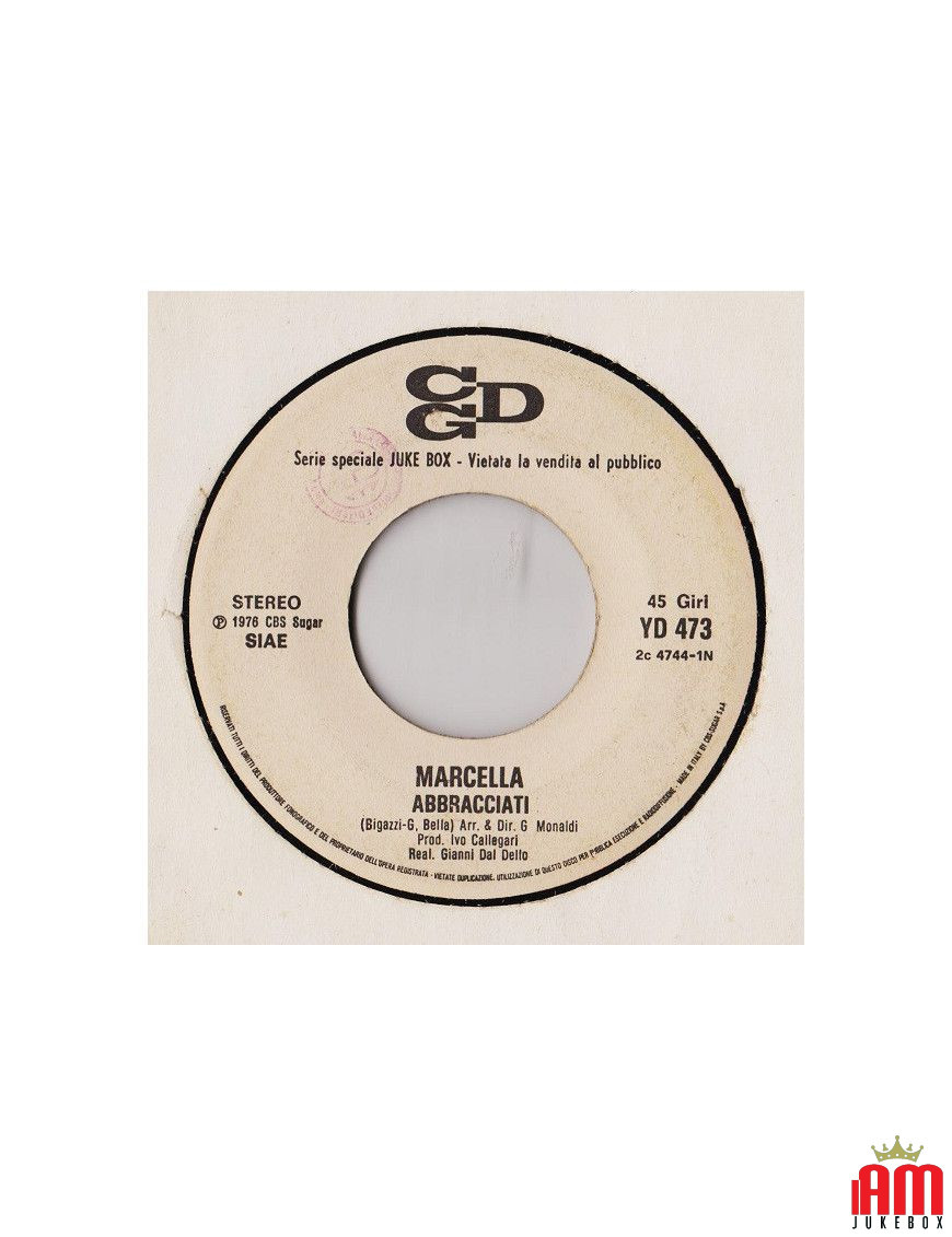 Hug Yourself I Want to Tell You [Marcella Bella,...] - Vinyl 7", 45 RPM, Jukebox, Stereo [product.brand] 1 - Shop I'm Jukebox 