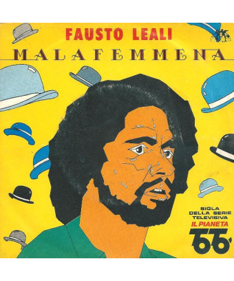 Malafemmena [Fausto Leali] – Vinyl 7", 45 RPM, Stereo