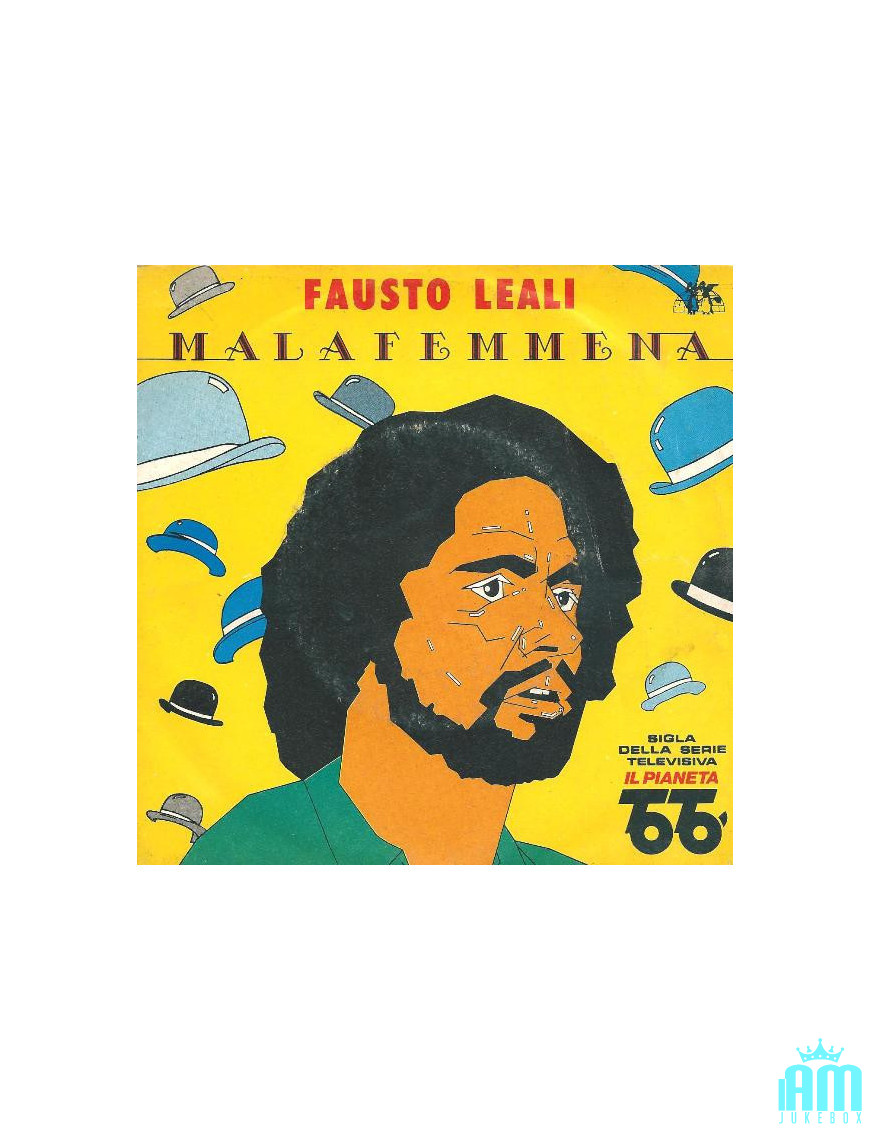 Malafemmena [Fausto Leali] - Vinyl 7", 45 RPM, Stereo [product.brand] 1 - Shop I'm Jukebox 