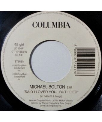 J'ai dit que je t'aimais... Mais j'ai menti Escucha Me [Michael Bolton,...] - Vinyl 7", 45 RPM, Promo [product.brand] 1 - Shop I