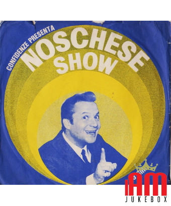 Noschese Show (Golden Record) [Alighiero Noschese] - Vinyl 7", 33? RPM, Promo [product.brand] 1 - Shop I'm Jukebox 