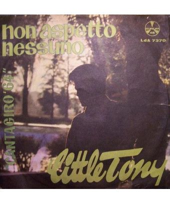 Non Aspetto Nessuno [Little Tony] - Vinyl 7", 45 RPM [product.brand] 1 - Shop I'm Jukebox 