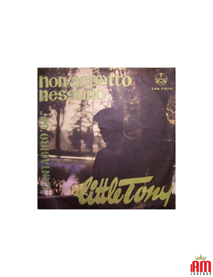 I'm Waiting for Nobody [Little Tony] - Vinyl 7", 45 RPM [product.brand] 1 - Shop I'm Jukebox 