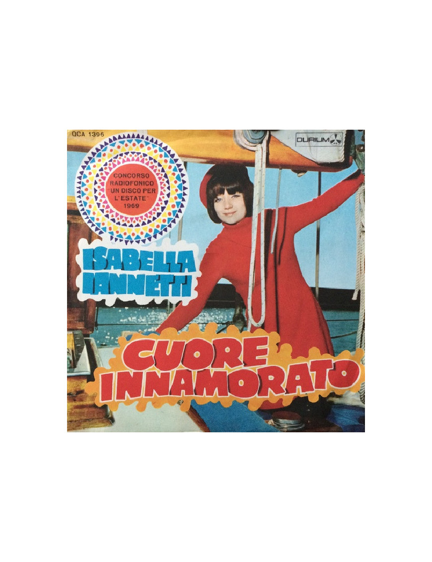Cuore Innamorato [Isabella Iannetti] - Vinyl 7", 45 RPM