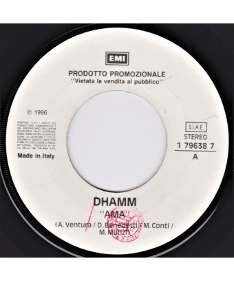 Ama Cantare E' D'Amore [Dhamm,...] - Vinyl 7", 45 RPM, Jukebox, Promo