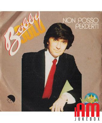 Je ne peux pas te perdre [Bobby Solo] - Vinyle 7", 45 tours, stéréo [product.brand] 1 - Shop I'm Jukebox 