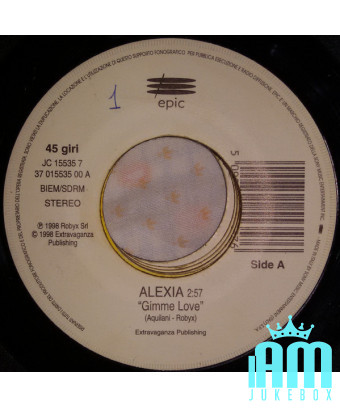 Gimme Love Les Etrangers [Alexia,...] - Vinyle 7", 45 TR/MIN [product.brand] 1 - Shop I'm Jukebox 