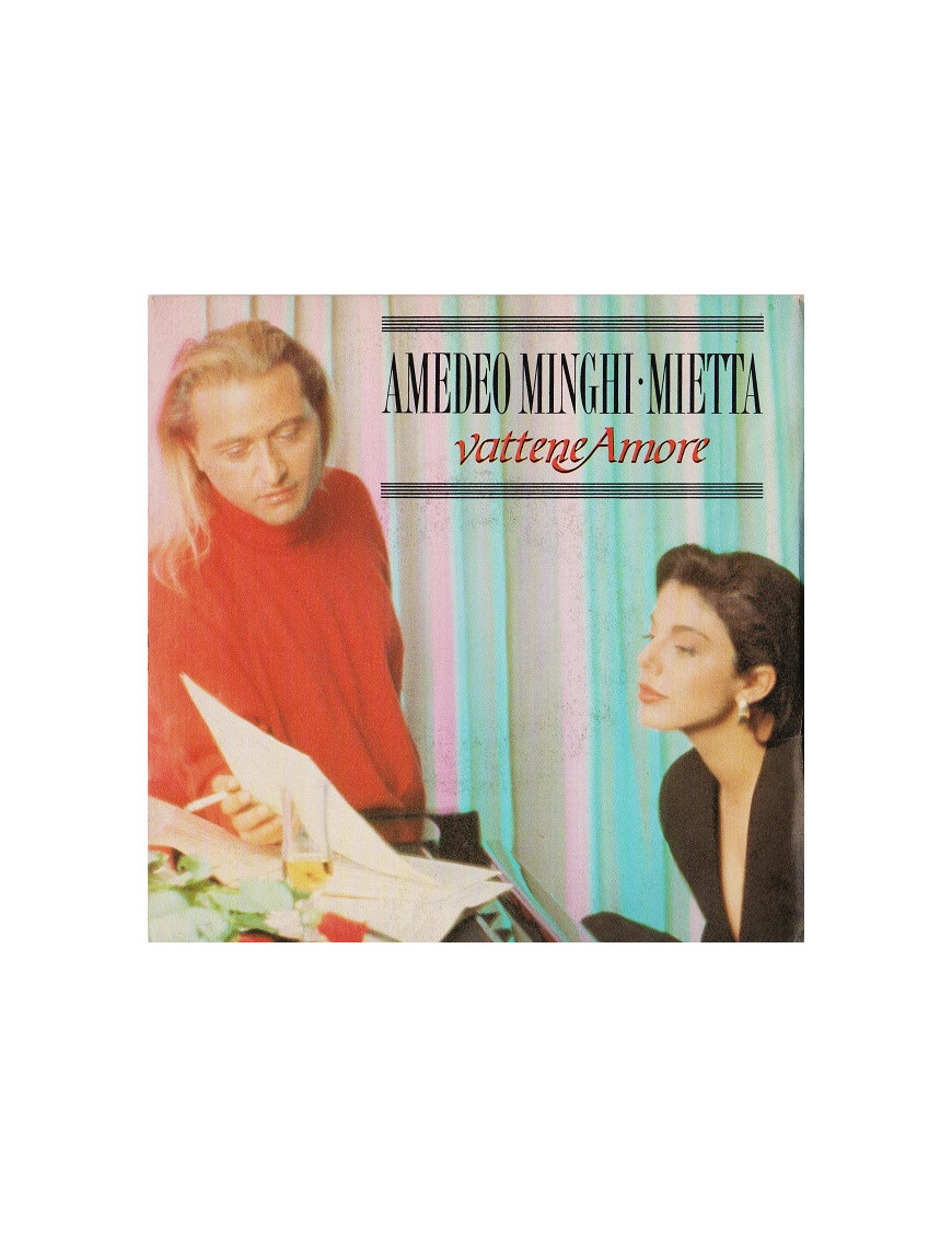 Vattene Amore [Amedeo Minghi,...] - Vinyl 7", 45 RPM