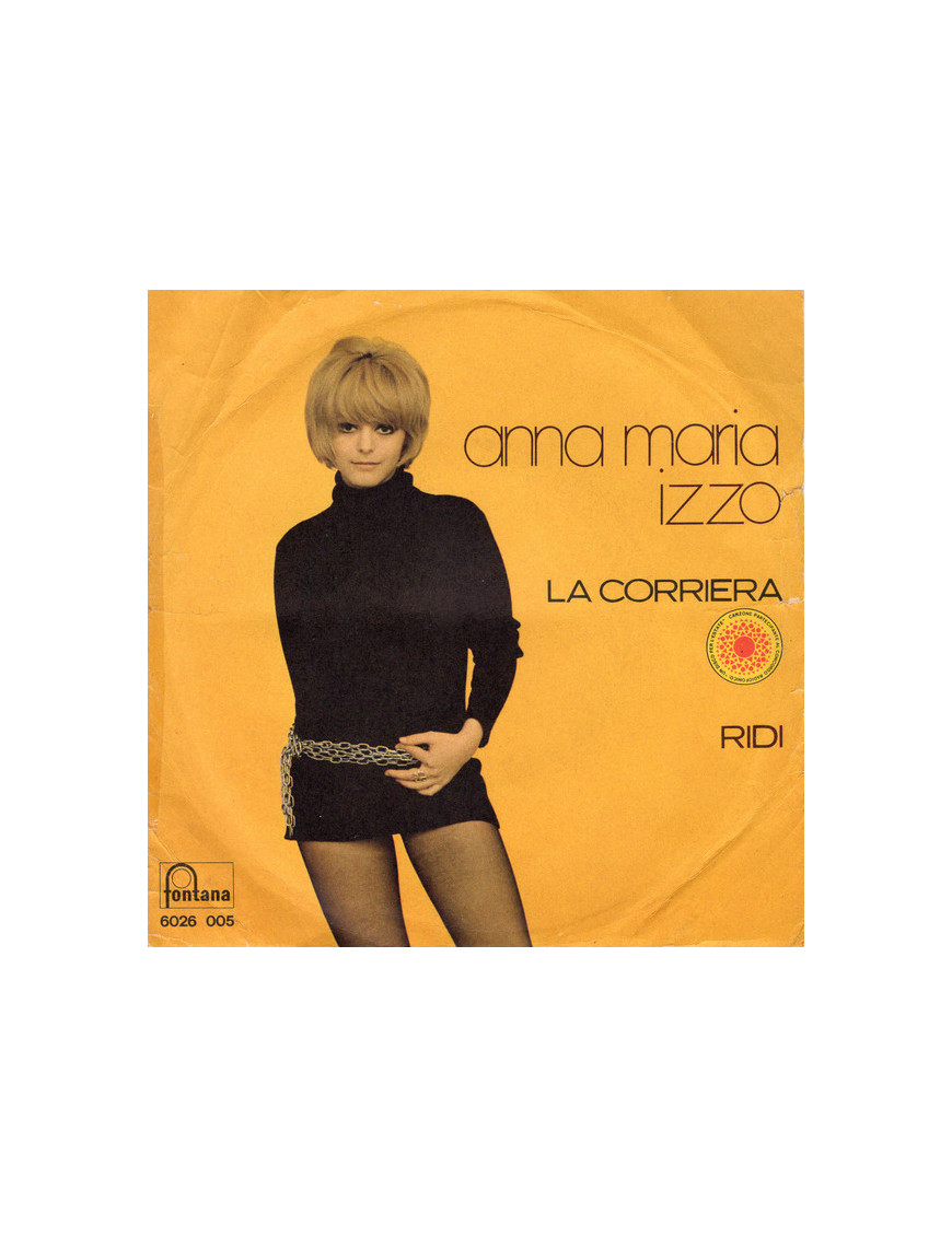 La Corriera   Ridi [Anna Maria Izzo] - Vinyl 7", 45 RPM, Single, Mono