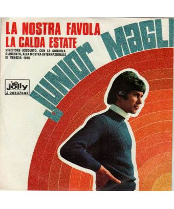 La Nostra Favola La Calda Estate [Junior Magli] – Vinyl 7", 45 RPM, Single [product.brand] 1 - Shop I'm Jukebox 