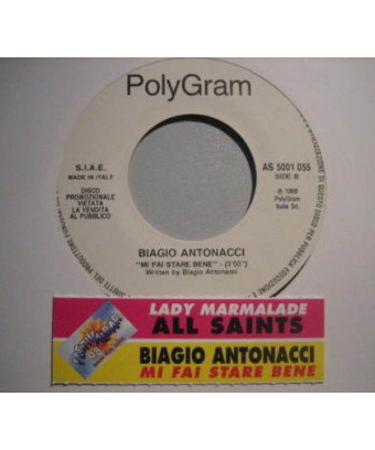 Lady Marmalade   Mi Fai Stare Bene [All Saints,...] - Vinyl 7", 45 RPM, Promo