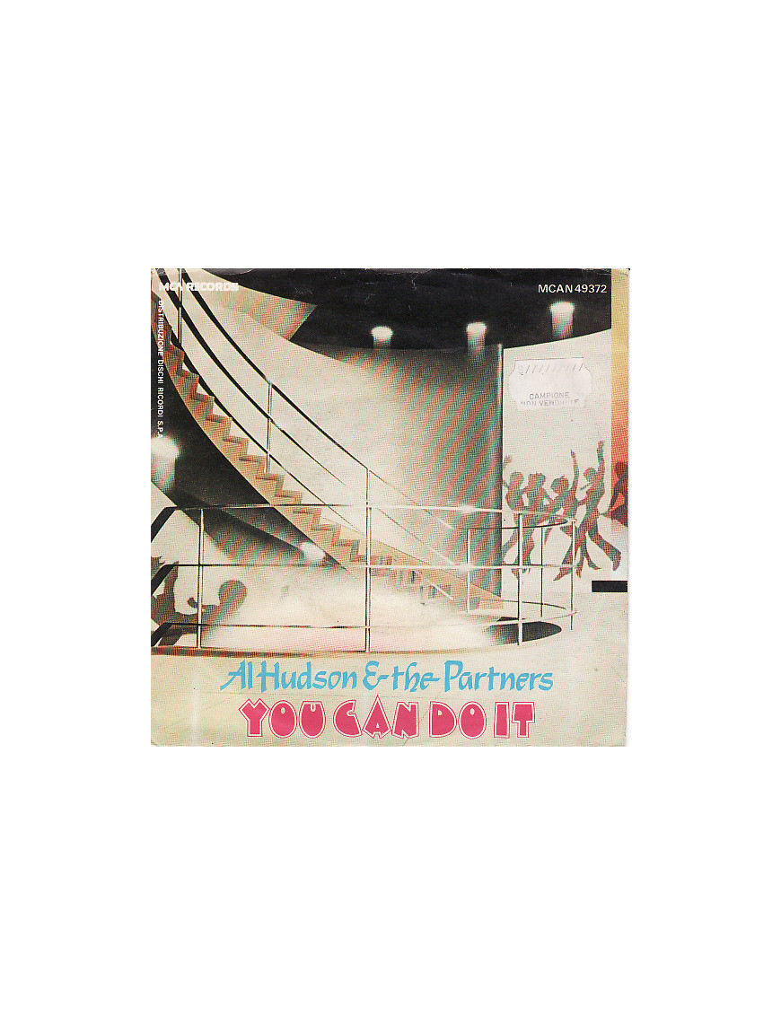 You Can Do It [Al Hudson & The Partners] - Vinyl 7", 45 RPM