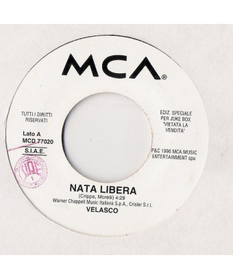 Born Free If You Ne Vai [Velasco (4),...] – Vinyl 7", 45 RPM, Jukebox