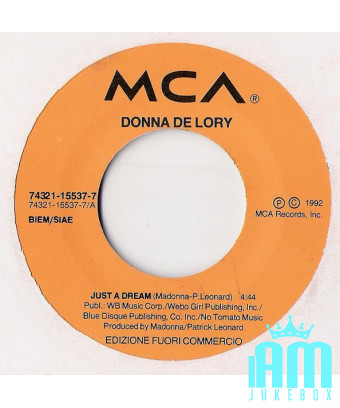 Just A Dream What Is Love [Donna De Lory,...] - Vinyle 7", 45 RPM, Promo [product.brand] 1 - Shop I'm Jukebox 