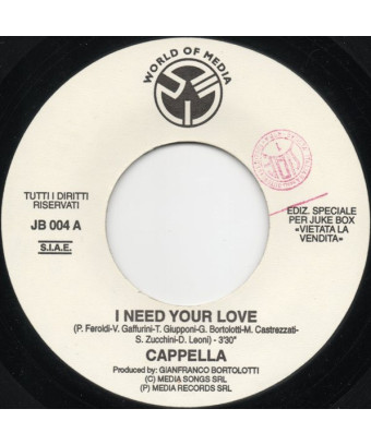 I Need Your Love   Angels' Symphony [Cappella,...] - Vinyl 7", 45 RPM, Jukebox