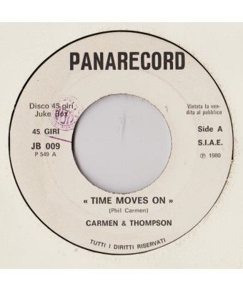 Le temps bouge sur Ma Ch'Aggia Fa [Carmen & Thompson,...] - Vinyl 7", 45 RPM, Jukebox [product.brand] 1 - Shop I'm Jukebox 