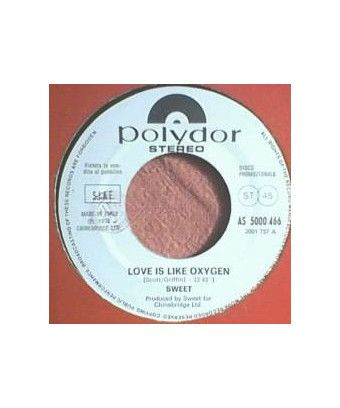 L'amour est comme l'oxygène Bomba O Non Bomba... [The Sweet,...] - Vinyl 7", 45 RPM, Jukebox [product.brand] 1 - Shop I'm Jukebo