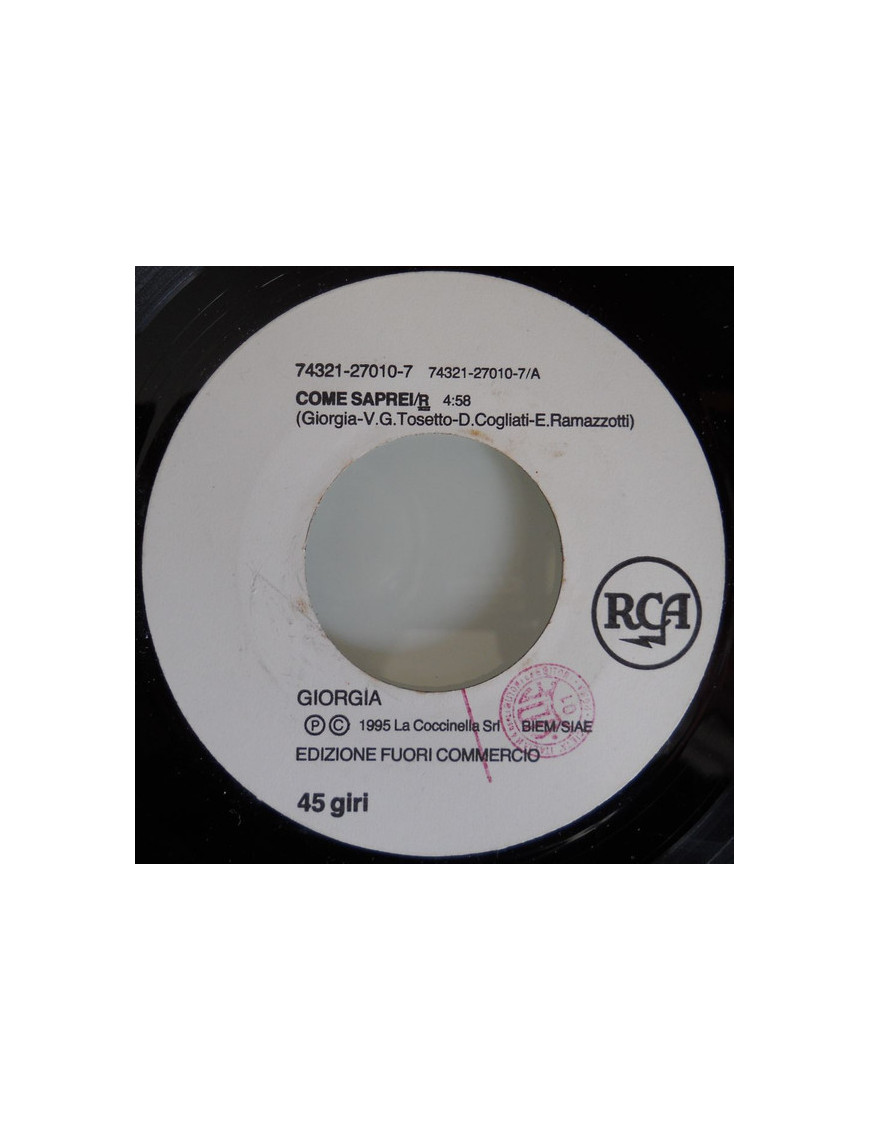 Come Saprei   In Amore [Giorgia,...] - Vinyl 7", 45 RPM, Promo