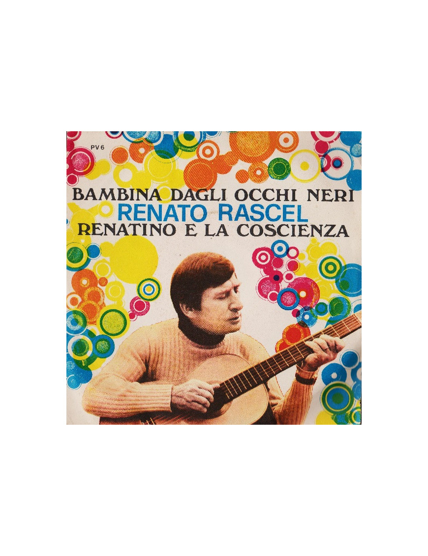 Bambina Dagli Occhi Neri   Renatino E La Coscienza [Renato Rascel] - Vinyl 7", 45 RPM