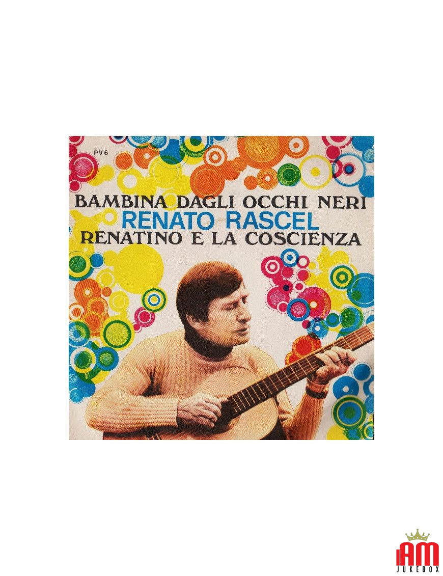 Bambina Dagli Occhi Neri   Renatino E La Coscienza [Renato Rascel] - Vinyl 7", 45 RPM