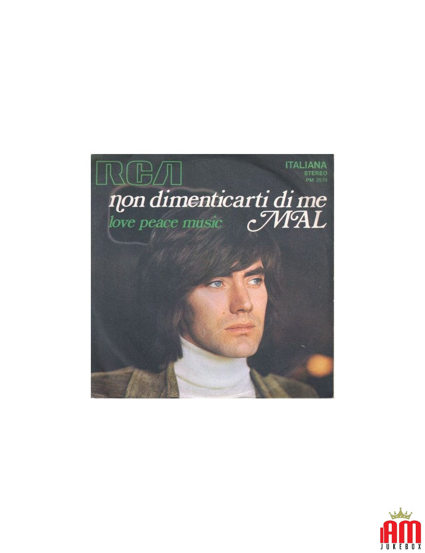 Non Dimenticarti Di Me [Mal] - Vinyl 7", 45 RPM, Stereo [product.brand] 1 - Shop I'm Jukebox 