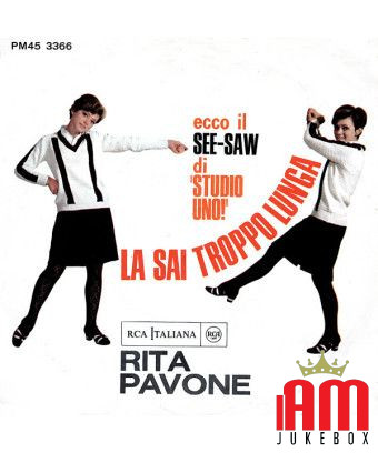 La Sai Troppo Lunga [Rita Pavone] - Vinyl 7", 45 RPM [product.brand] 1 - Shop I'm Jukebox 