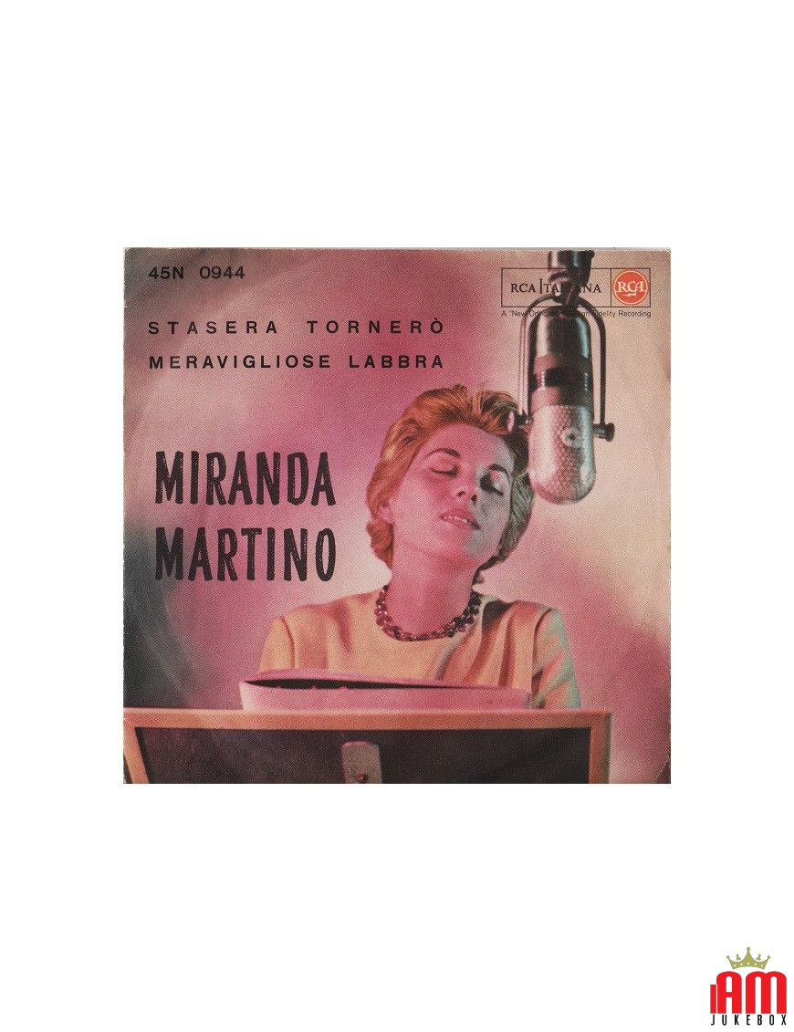 Ce soir, je serai de retour Wonderful Lips [Miranda Martino] - Vinyl 7", 45 tr/min [product.brand] 1 - Shop I'm Jukebox 