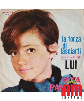 La Forza Di Lasciarti Lui [Rita Pavone] - Vinyl 7", 45 RPM [product.brand] 1 - Shop I'm Jukebox 