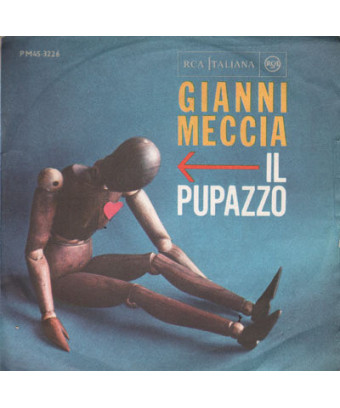 Le Pupazzo [Gianni Meccia] - Vinyle 7", 45 TR/MIN