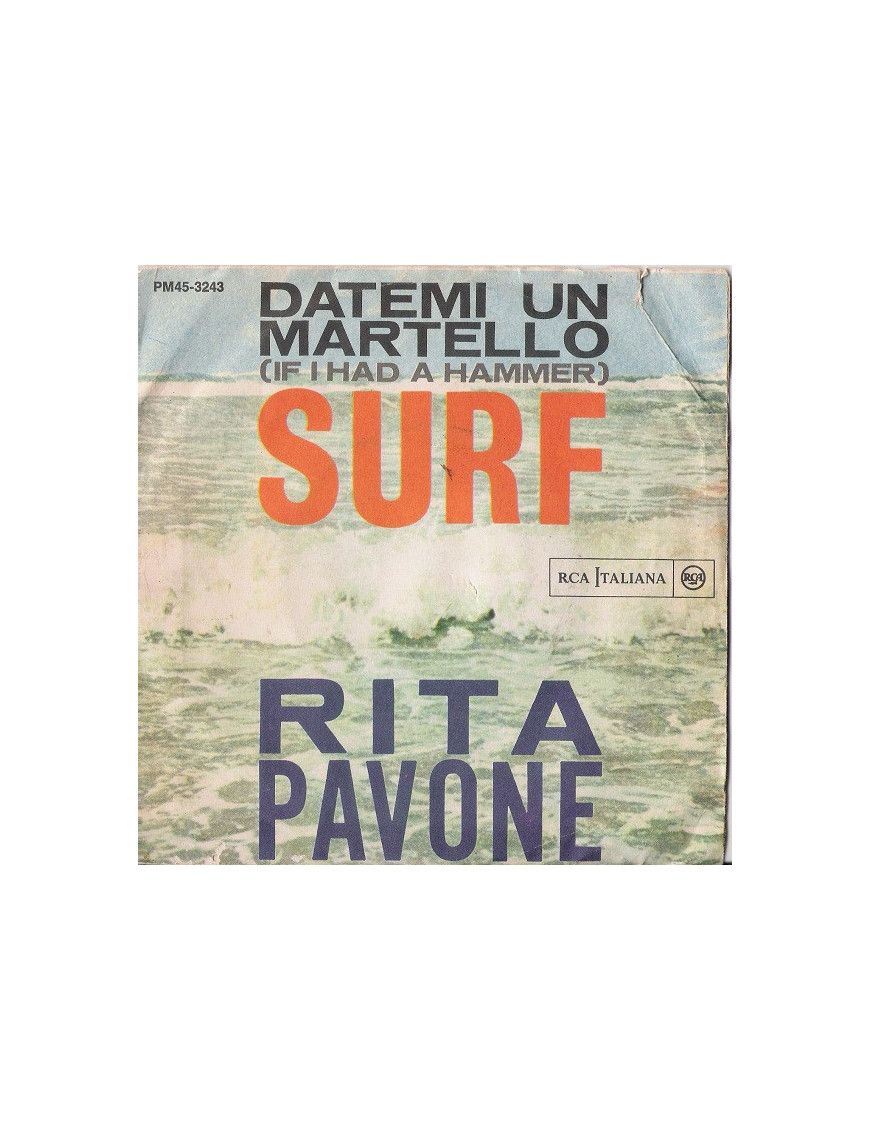 Donnez-moi un marteau si j'avais un marteau [Rita Pavone] - Vinyle 7", 45 tr/min [product.brand] 1 - Shop I'm Jukebox 