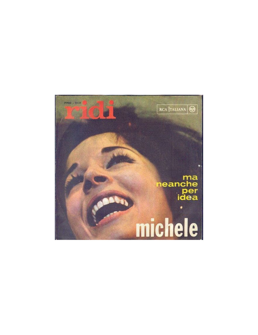 Ridi  [Michele (6)] - Vinyl 7", 45 RPM, Mono
