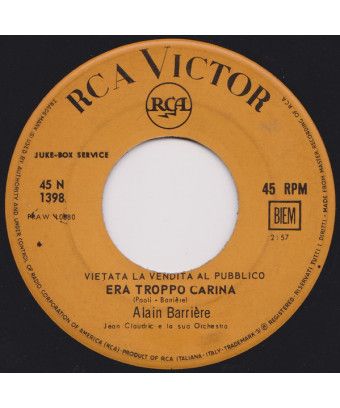 Era Troppo Carina [Alain Barrière] - Vinyl 7", 45 RPM, Jukebox [product.brand] 1 - Shop I'm Jukebox 