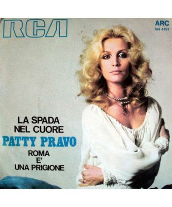 La Spada Nel Cuore [Patty Pravo] - Vinyl 7", 45 RPM, Mono [product.brand] 1 - Shop I'm Jukebox 