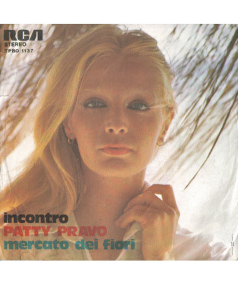Incontro   Mercato Dei Fiori [Patty Pravo] - Vinyl 7", 45 RPM