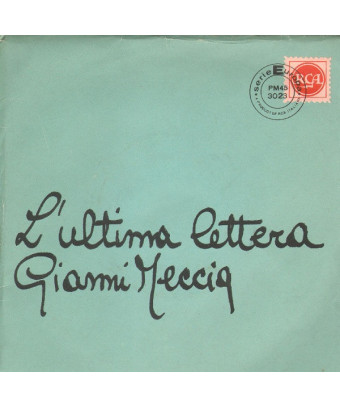 L'Ultima Lettera [Gianni Meccia] - Vinyl 7", 45 RPM, Reissue, Mono