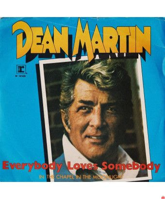 Tout le monde aime quelqu'un dans la chapelle au clair de lune [Dean Martin] - Vinyl 7", 45 RPM, Réédition [product.brand] 1 - S