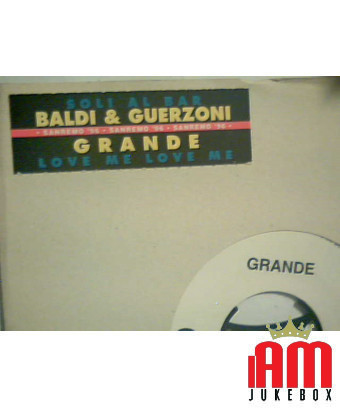 Soli Al Bar Love Me Love Me [Baldi & Guerzoni,...] – Vinyl 7", 45 RPM, Jukebox [product.brand] 1 - Shop I'm Jukebox 