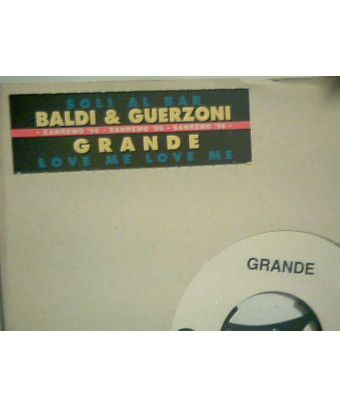 Soli Al Bar Love Me Love Me [Baldi & Guerzoni,...] - Vinyle 7", 45 RPM, Jukebox [product.brand] 1 - Shop I'm Jukebox 