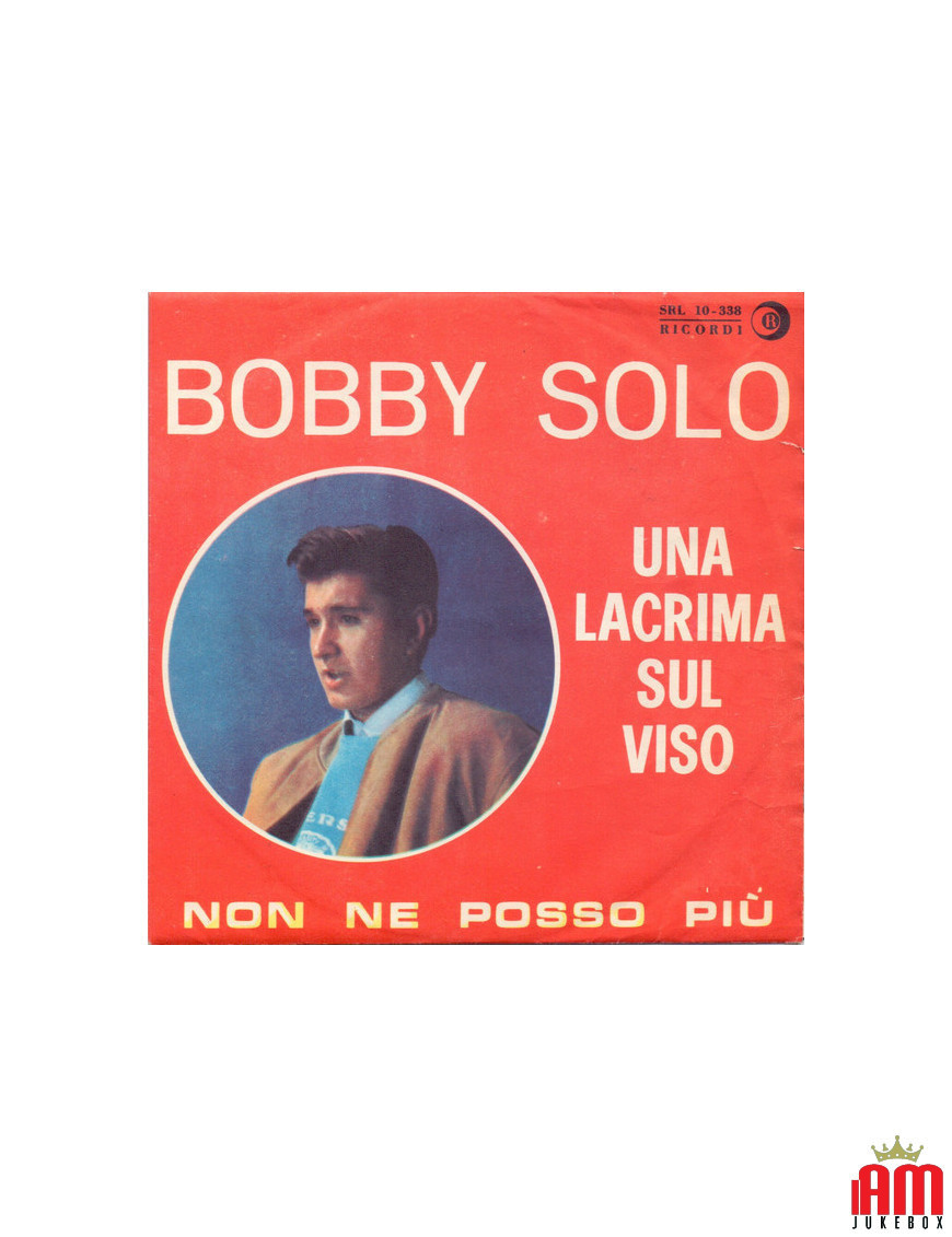 Une larme sur ton visage [Bobby Solo] - Vinyle 7", 45 tours [product.brand] 1 - Shop I'm Jukebox 