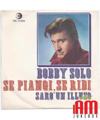 Se Piangi, Se Ridi [Bobby...