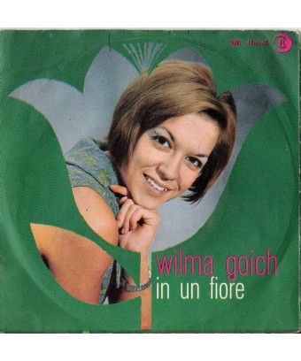 In A Flower [Wilma Goich] - Vinyl 7", 45 RPM [product.brand] 1 - Shop I'm Jukebox 