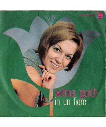 In Un Fiore [Wilma Goich] -...