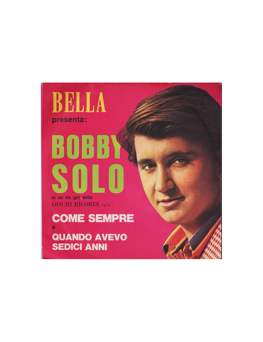 Bella Presents : Bobby Solo [Bobby Solo] - Vinyle 7", 45 tours, Promo [product.brand] 1 - Shop I'm Jukebox 
