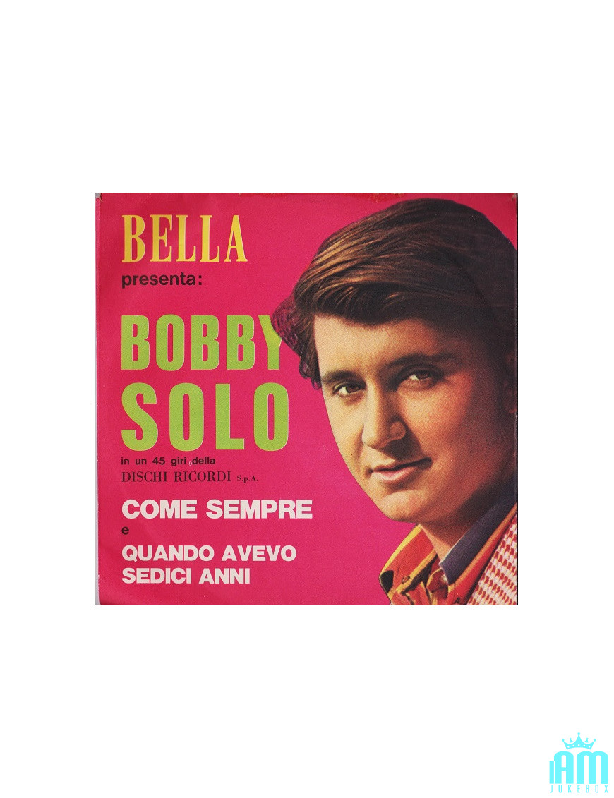 Bella Presents: Bobby Solo [Bobby Solo] - Vinyl 7", 45 RPM, Promo [product.brand] 1 - Shop I'm Jukebox 