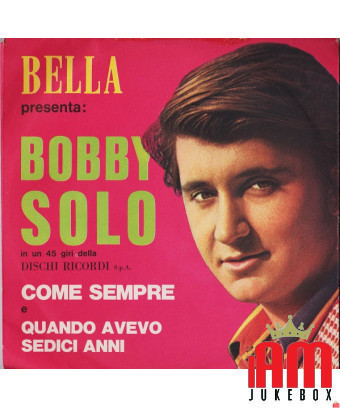 Bella Presents : Bobby Solo [Bobby Solo] - Vinyle 7", 45 tours, Promo [product.brand] 1 - Shop I'm Jukebox 