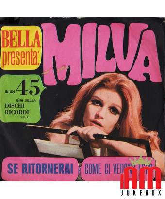 If You Return As They See Us [Milva] – Vinyl 7", 45 RPM, Promo