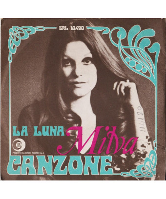 Canzone   La Luna [Milva] - Vinyl 7", 45 RPM