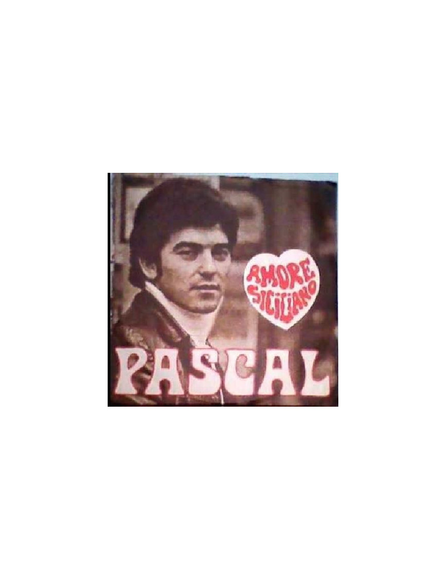 Sicilian Love [Pascal (37)] – Vinyl 7", 45 RPM [product.brand] 1 - Shop I'm Jukebox 